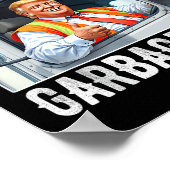 Amerikas Lieblingsgarbage-Mann Trump in Müll Poster (Ecke)