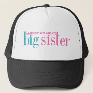 Amerikas nächste große Schwester Truckerkappe