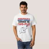 Amerikas neueste Währung kommt in zwei Ply! T-Shirt (Vorne ganz)