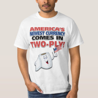 Amerikas neueste Währung kommt in zwei Ply! T-Shirt