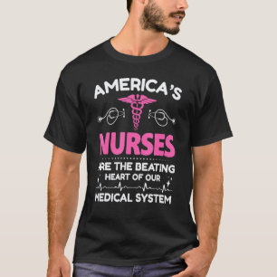 Amerikas Pflegekräfte sind das schlagende Herz uns T-Shirt
