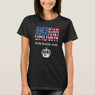 Amerikas Wachstum mit britischen Roots Patriotic B T-Shirt