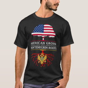 Amerikas Wachstum mit Montenegro Roots Montenegro T-Shirt