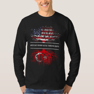 Amerikas Wachstum mit türkischen Wurzeln Türkei T-Shirt
