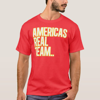 Amerikas wirkliches Team T-Shirt