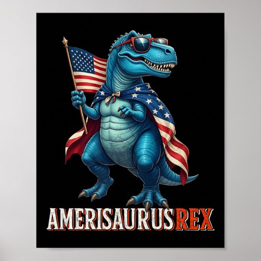 Amerisaurus T Rex Dinosaurier 4. Juli American Fl Poster (Vorne)