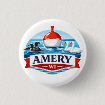 Amery Wisconsin Lake Life Souvenir - Button