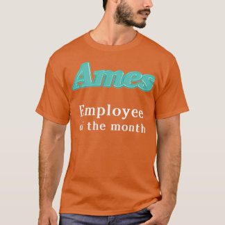 Ames Department Store Mitarbeiter des Monats T-Shirt