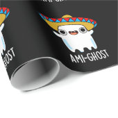 Ami-ghost Funny Mexican Ghost Pun Dark BG Geschenkpapier (Rolleneckpunkt)