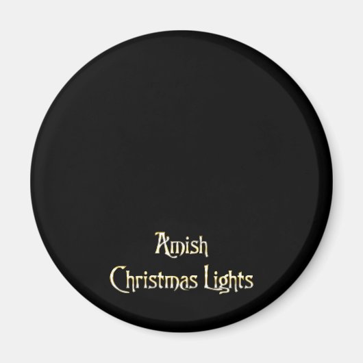 Amish Christmas Lights Magnet (Vorne)
