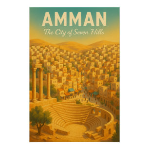 AMMAN – Die Stadt der sieben Hügel Poster