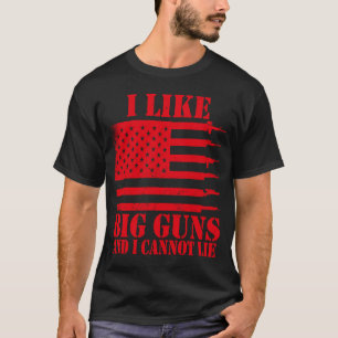 Ammo Gun Ich mag große Gewehre Sprichwort T-Shirt
