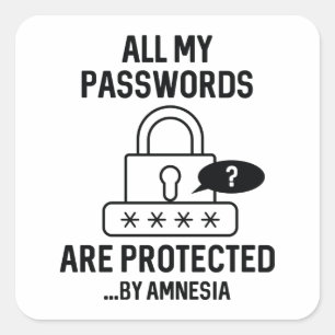 Amnesia Passwords Quadratischer Aufkleber