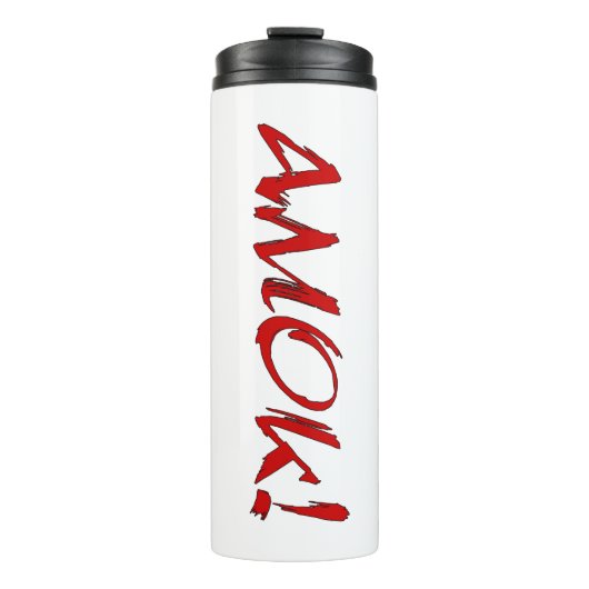 AMOK Thermal Tumbler Thermosbecher (Vorderseite)