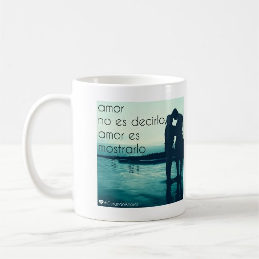 Amor es consideración, TAZA Kaffeetasse (Links)