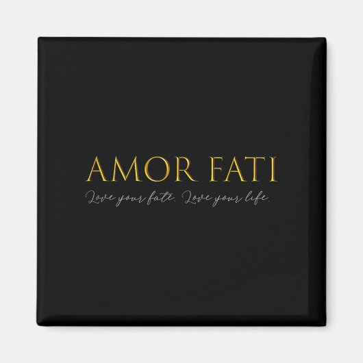 Amor Fati Liebe of Fate Stoic Philosophy Latin Quo Magnet (Vorne)