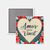 Amor Omnia Vincit - quote Magnet (Vorderseite/Rückseite)