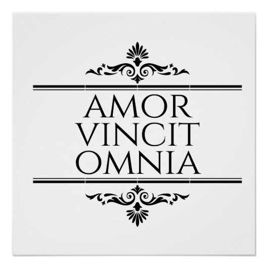 Amor Vincit Omnia Liebe erobert alle lateinischen  Poster (Vorderseite)