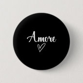 Amore - Italian Love Valentine's Day  Button (Vorderseite)