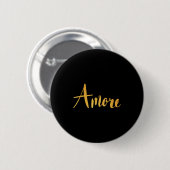 Amore - Italian Love Valentine's Day Button (Vorne & Hinten)