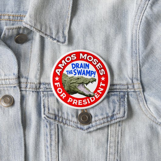 Amos Moses für den Präsidenten Button (Beispiel)