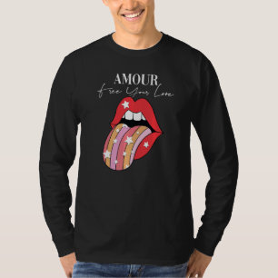 Amour Lippenstift Motivierender Inspirierender Slo T-Shirt
