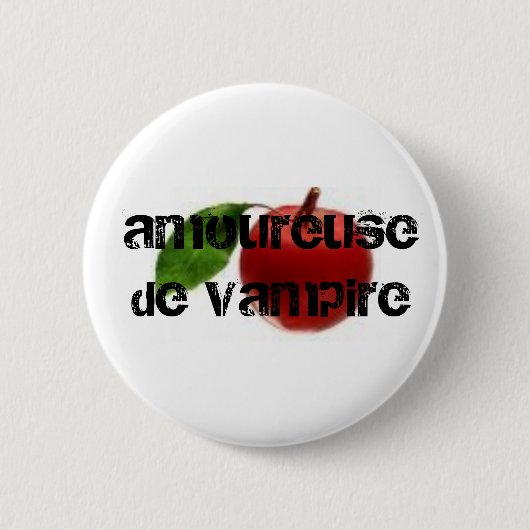 Amoureuse de vampire button (Vorderseite)