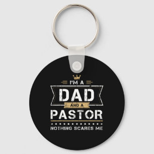 Amp Pastor Nothing Scares Me Gift Schlüsselanhänger