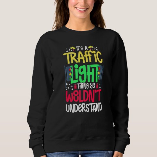 Ampelzeichen Grün Gelb Rot Stop Ampel Sweatshirt (Vorderseite)