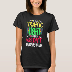 Ampelzeichen Grün Gelb Rot Stop Ampel T-Shirt