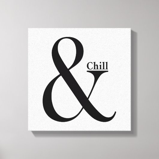 Ampersand Chill Leinwanddruck (Vorderseite)