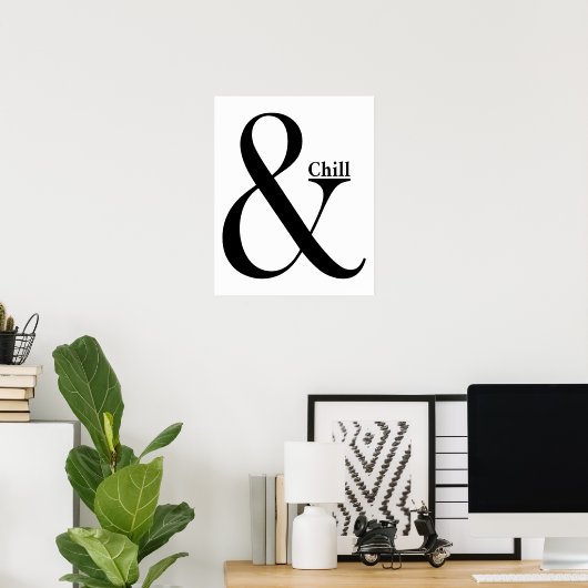 Ampersand Chill Poster (Heimbüro)