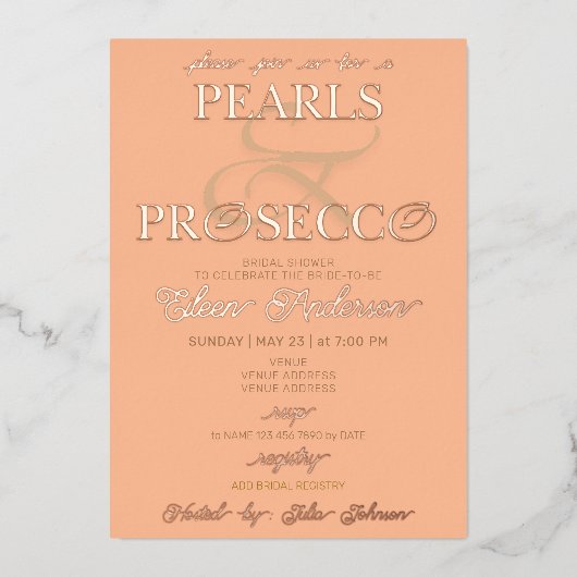 Ampersand Peach Fuzz Pearls Prosecco Brautparty Folieneinladung (Vorderseite)
