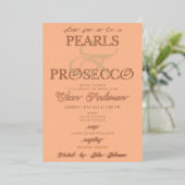 Ampersand Peach Fuzz Pearls Prosecco Brautparty Folieneinladung (Stehend vorne)