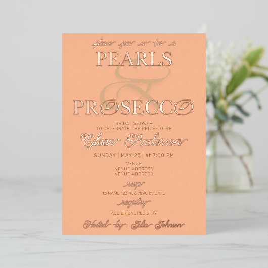 Ampersand Peach Fuzz Pearls Prosecco Brautparty Folieneinladung (Stehend vorne)