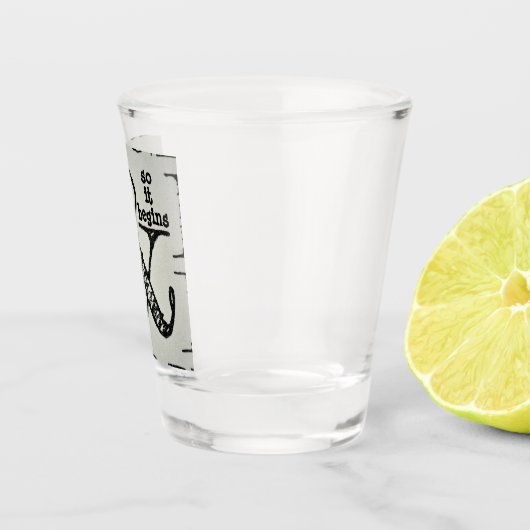 Ampersand-Symbol und so beginnt es Spaß Schnapsglas (Rechts)