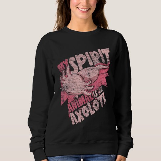 Amphibien Mein Geisttier ist ein Axolotl Axolotl Sweatshirt (Vorderseite)