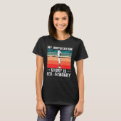 Amputationsüberlebender für Beinprothese 3 T-Shirt (Vorne ganz)