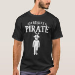Amputee Funny ich bin wirklich ein Pirate Amputati T-Shirt<br><div class="desc">Amputee Funny ich bin wirklich ein Pirate Amputation Prothetisches Leg</div>