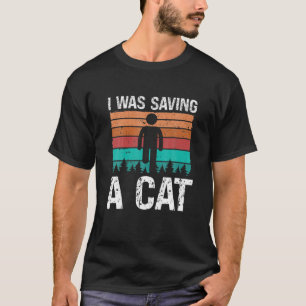 Amputete Leg Survivor Rettete ich eine Katze Funny T-Shirt