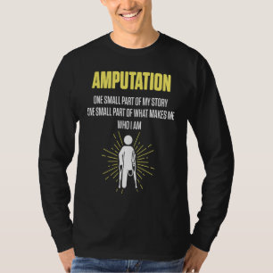 Amputierten-Humor Kleiner Teil Bein Arm Genesung T-Shirt