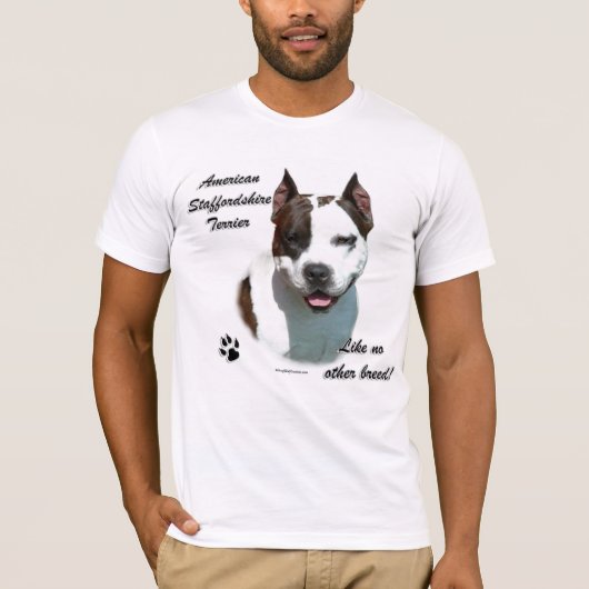 AmStaff wie keine andere Rasse T-Shirt (Vorderseite)