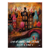 Amsterdam: Magia de Canales y Cultura Poster (Vorderseite)
