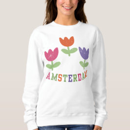 Amsterdam Tulips Sweatshirt