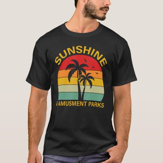 Amusement Park Sunshine and Amusement Parks T-Shirt (Vorderseite)