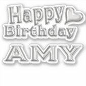 Amy Happy Birthday silver Aufkleber Sticker (Vorderseite)