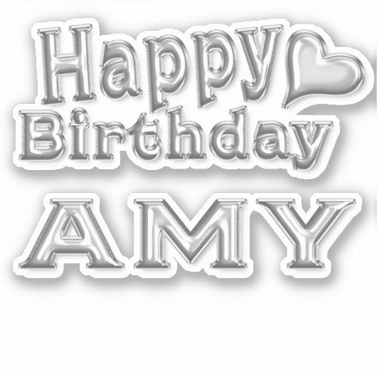 Amy Happy Birthday silver Aufkleber Sticker (Vorderseite)