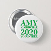 Amy Klobuchar Volunteer 2 Zoll Round Button (Vorne & Hinten)