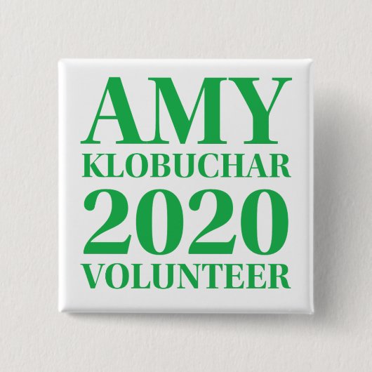 Amy Klobuchar Volunteer 2 Zoll Square Button (Vorderseite)