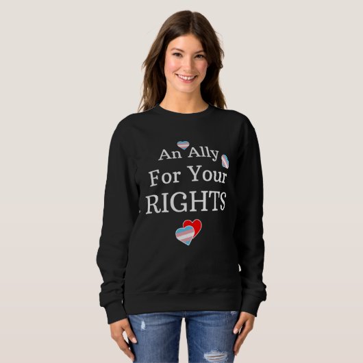 An Ally Support Transgender Rights Show Support Fr Sweatshirt (Vorne ganz)